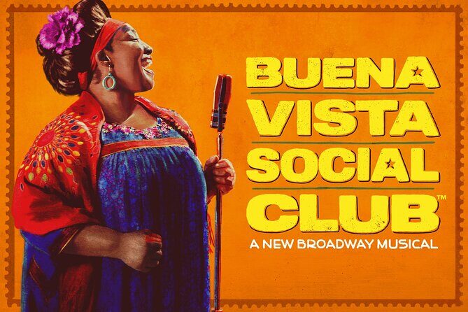 Buena Vista Social Club on Broadway Ticket - Why a Buena Vista Social Club Broadway Ticket Is Worth Your Evening
